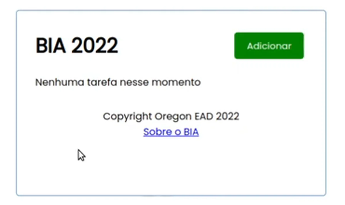 A aplicação da BIA no endereço do Elastic Beanstalk: título BIA 2022, botão Adicionar e a mensagem Nenhuma tarefa nesse momento