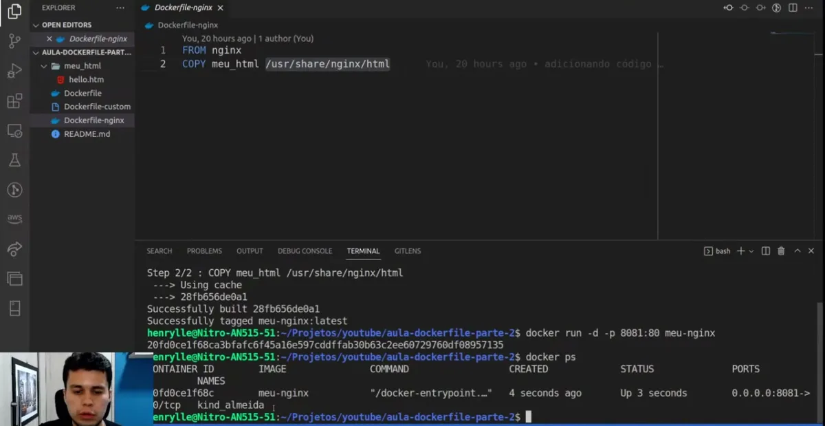 Dockerfile-nginx no editor; no terminal, o docker run e o docker ps com o meu-nginx de pé